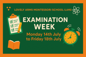 Preparing Young Minds: Examination Week at Lovely Arms Montessori School
